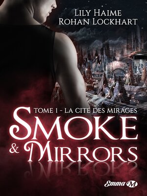 cover image of La Cité des Mirages